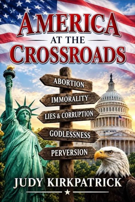 Front cover of America at the Crossroads by Judy Sain Kirkpatrick, a novel for adults.